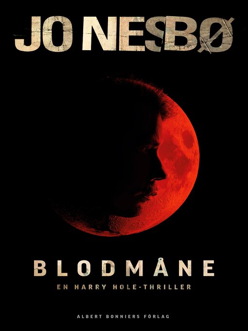 Title details for Blodmåne by Jo Nesbø - Available